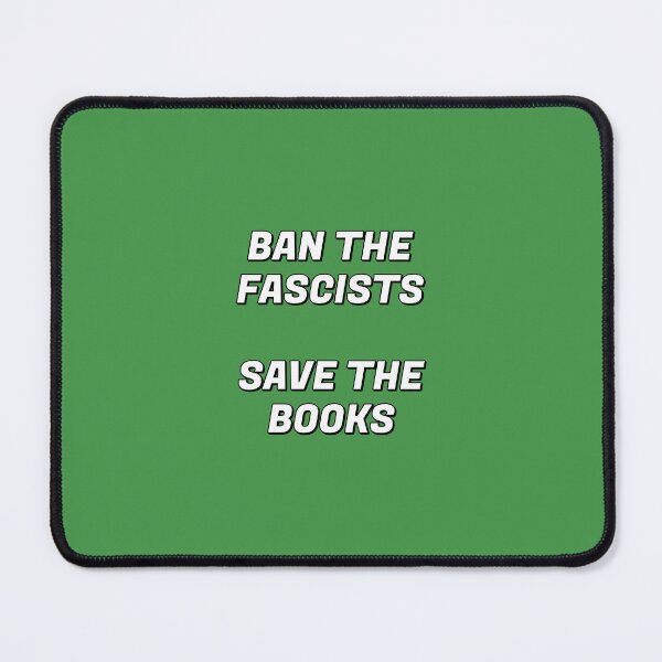Item preview, Ban The Fascists Save The Books designed and sold by Inspirationmotivation.