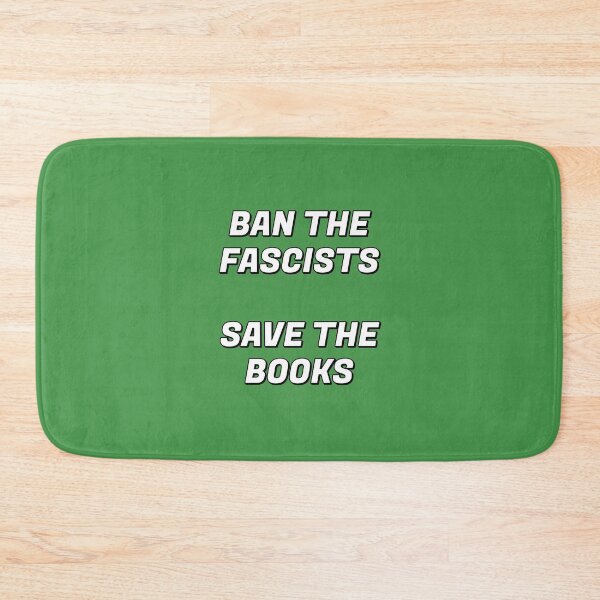 Item preview, Ban The Fascists Save The Books designed and sold by Inspirationmotivation.