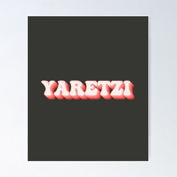 Yaretzi Name Posters for Sale | Redbubble