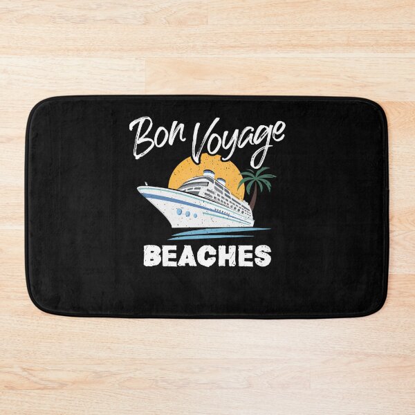 Artikelvorschau, Bon Cruise Ship Voyage Beaches Graphic Cruising entworfen und verkauft von Dressed For Duty.