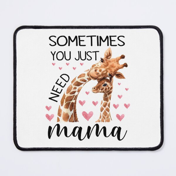 Item preview, Sometimes You Just Need Mama Giraffe designed and sold by SunsetGloww.