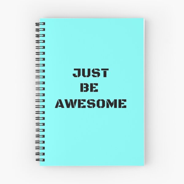 Item preview, JUST BE AWESOME designed and sold by shopdyali.