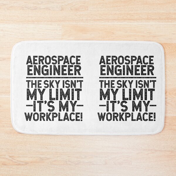 Item preview, Aerospace Engineer -The Sky Is Not My Limit It Is My Workplace! designed and sold by TeesYouWant.