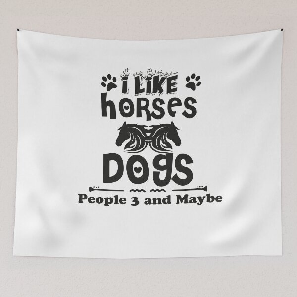 Item preview, I Like Horses, Dogs, and Maybe 3 People : A Quirky Expression of Animal Love and Selective Friendships designed and sold by storefoxmix.