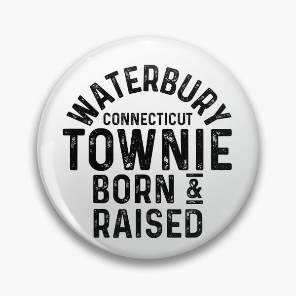 Artikelvorschau, Waterbury CT Townie Local entworfen und verkauft von HalpinDesign.