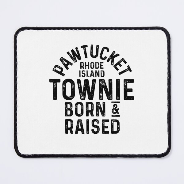 Item preview, Pawtucket RI Townie Local designed and sold by HalpinDesign.
