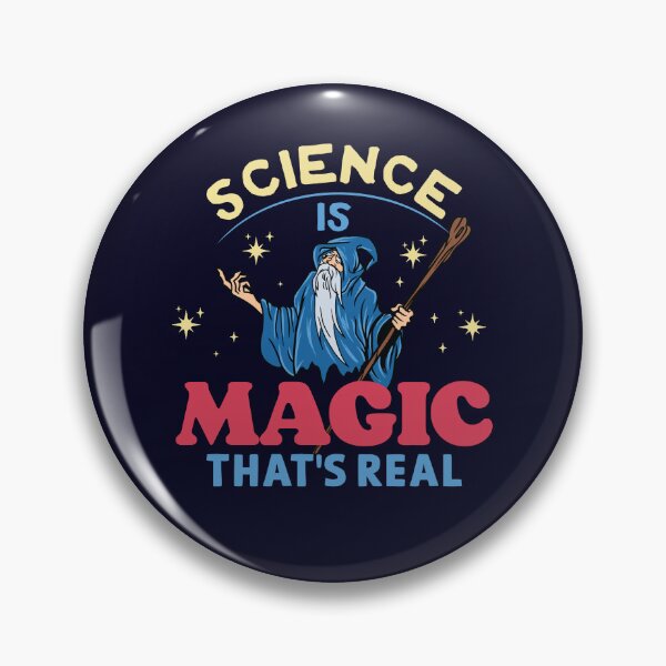 Item preview, Science Is Magic That's Real designed and sold by SunshineFruit.
