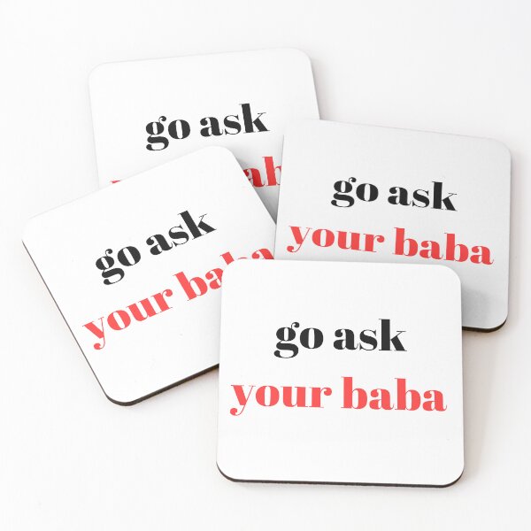 Item preview, go ask your baba funny  designed and sold by axoniej.