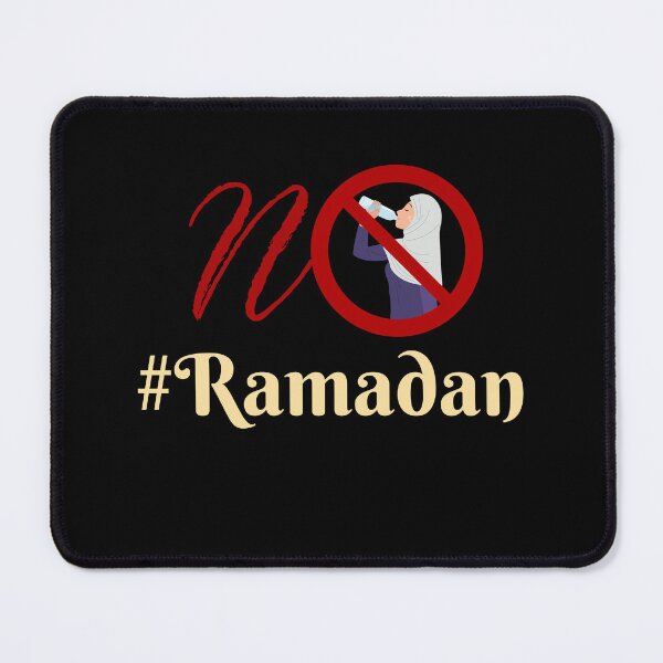 Item preview, NO NOT EVEN WATER RAMADAN  designed and sold by BetterMindsTees.