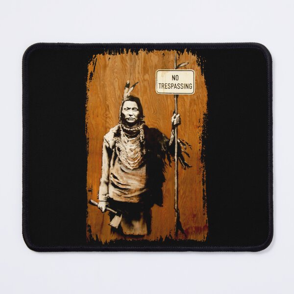Item preview, Banksy No Trespassing Native American Holding Sign designed and sold by WE-ARE-BANKSY.