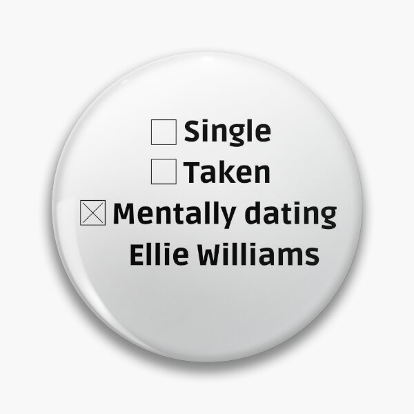 Item preview, mentally dating ellie williams designed and sold by LannisterOnMars.