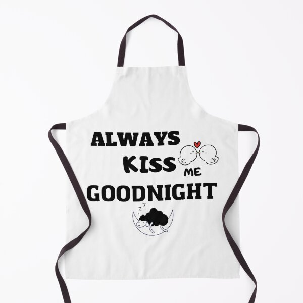 Item preview, always kiss me goodnight designed and sold by shopdyali.