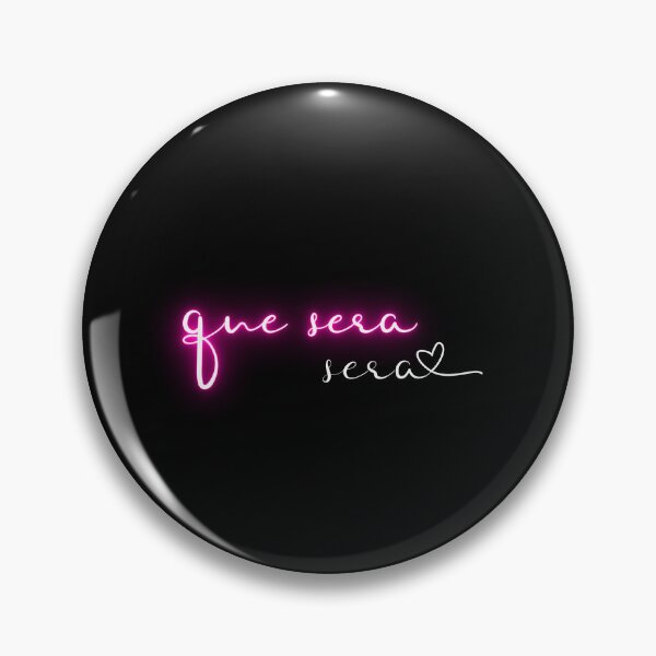 Artikelvorschau, Que Sera Sera (neonpink) entworfen und verkauft von Cyra26.