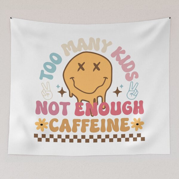 Item preview, Too Many Kids, Not Enough Caffeine - Retro Humor designed and sold by printify.