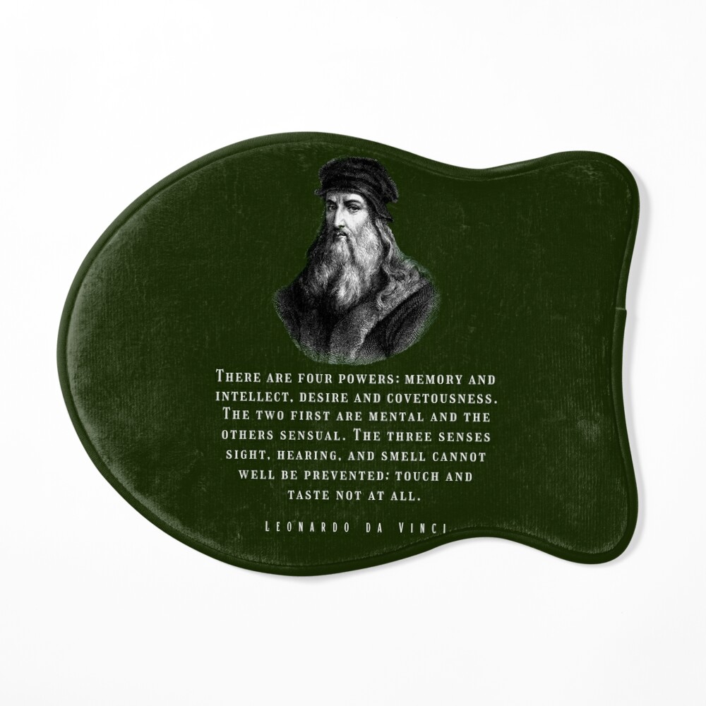 Leonardo da Vinci portrait and quote: There are four powers: memory and  intellect, desire and covetousness Throw Pillow for Sale by artbleed