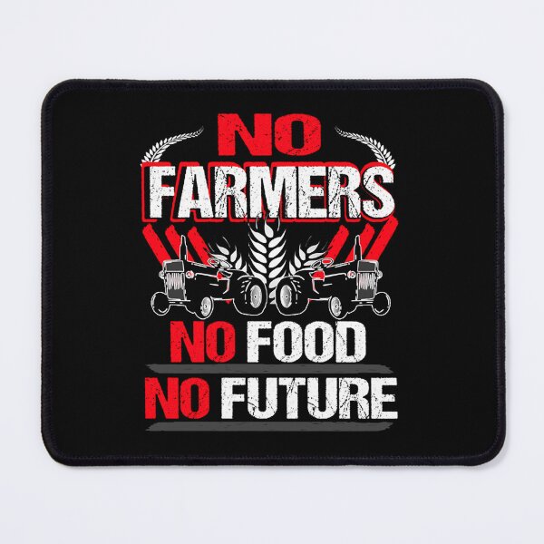 Item preview, No Farmers No Food No Future Farmer Demo Protest Sayings designed and sold by oldwoman26.