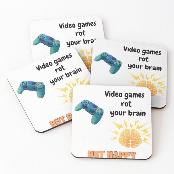 Item preview, video games rot your brains, but happy designed and sold by SurrealAnimals.
