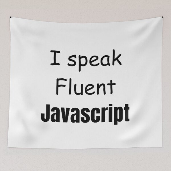 Item preview, I speak fluent JavaScript - programmer - developer  designed and sold by TeePassion.