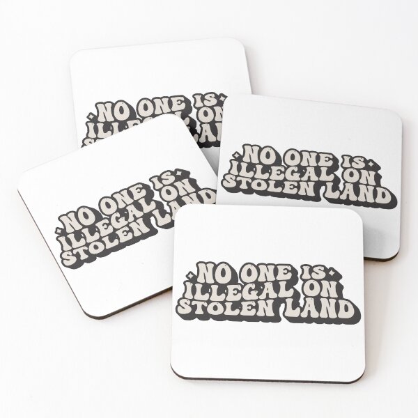 Item preview, No One Is  Illegal On Stolen Land  designed and sold by KMIKBAL7.