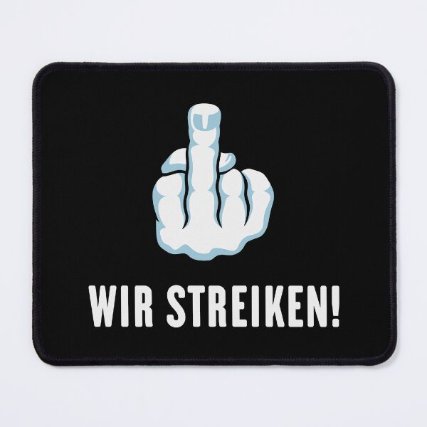 Item preview, Stinkefinger - We're on strike! (strike / picket) designed and sold by MrFaulbaum.