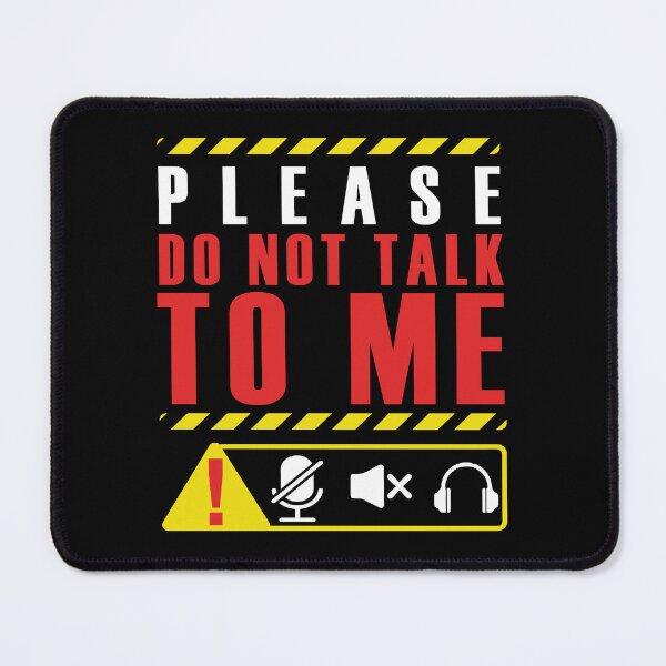 Item preview, Please, don't talk to me designed and sold by remerasnerdas.