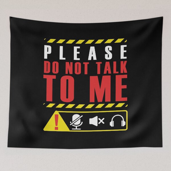 Item preview, Please, don't talk to me designed and sold by remerasnerdas.