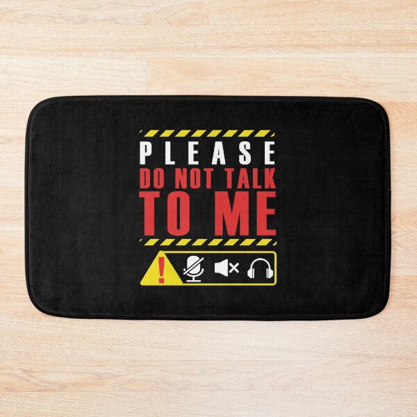Item preview, Please, don't talk to me designed and sold by remerasnerdas.