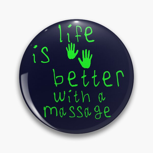 Item preview, Life is better with massage designed and sold by kinpirks.