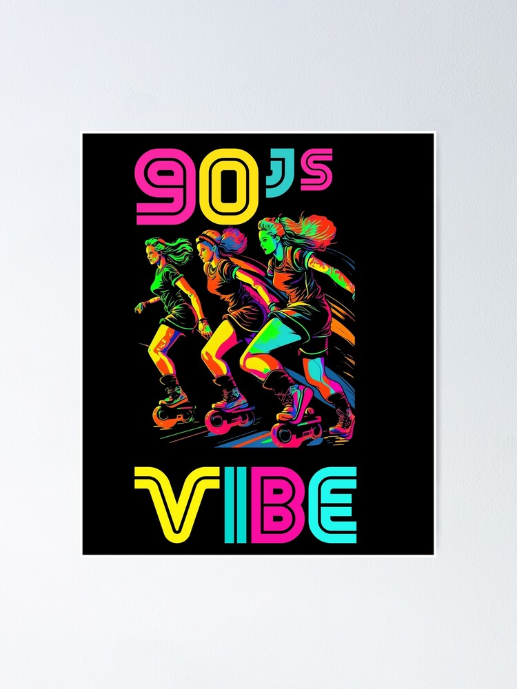 90s Vibe - I Love The 90s - Retro 90s Neon Poster for Sale by sgibby80