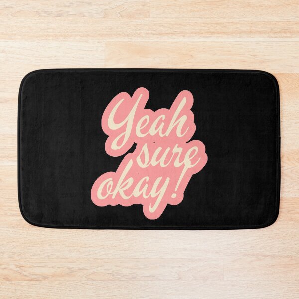 Item preview, Yeah, Sure, Okay Pink Typography designed and sold by ImaginedCo.