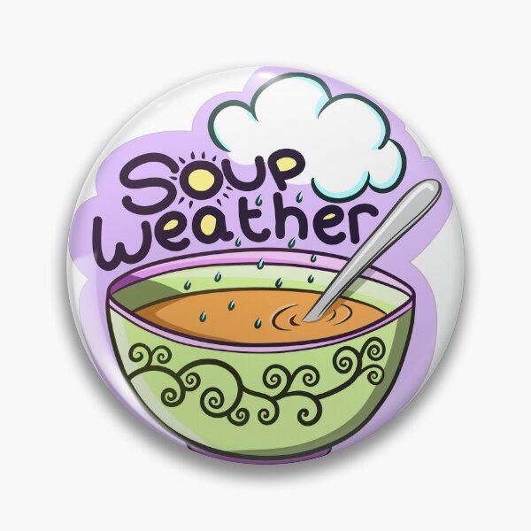 Item preview, Soup Weather designed and sold by Laura-D-Art.