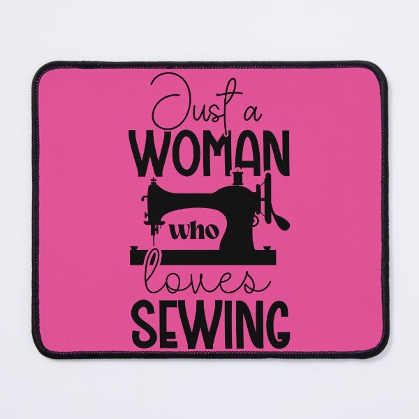 Item preview, Just A Woman Who Loves Sewing designed and sold by DesignRebel138.