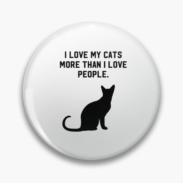 Item preview, I love my cats more than i love people designed and sold by Thehuskysshop.