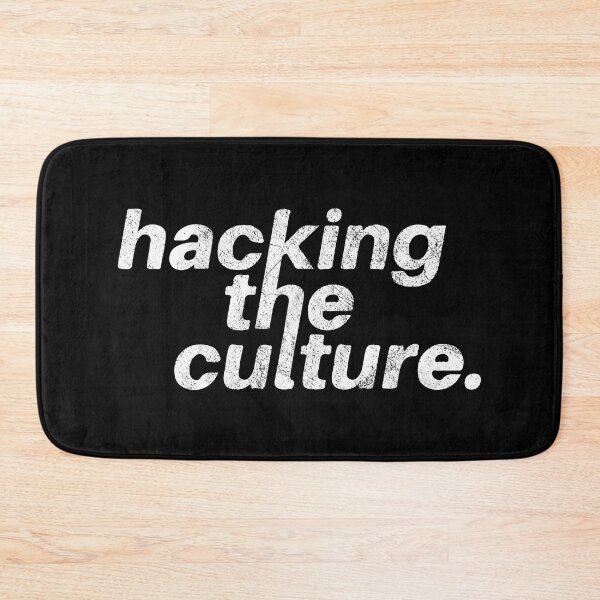Item preview, Hacking The Culture designed and sold by Creativenetic.