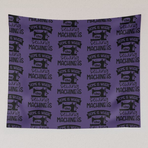 Item preview, Home Is Where The Sewing Machine Is designed and sold by DesignRebel138.