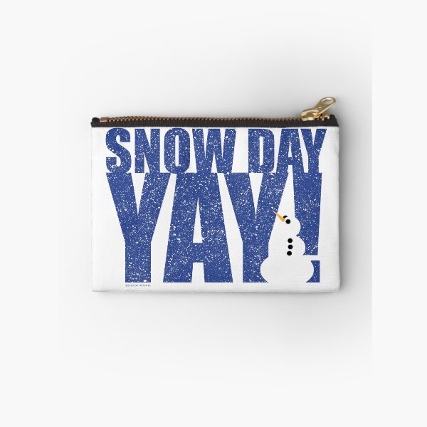 Item preview, Snow Day YAY! designed and sold by djreichel.