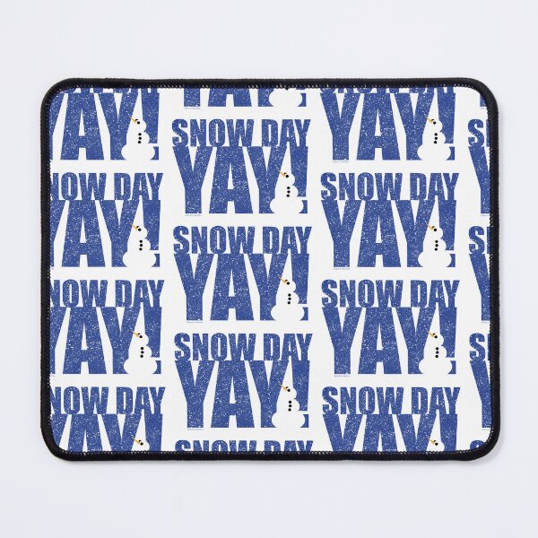 Item preview, Snow Day YAY! designed and sold by djreichel.