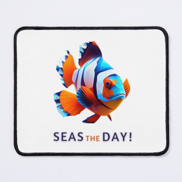 Item preview, Get in the Beachy Mood with this Fun Clown Fish Design Featuring 'Seas the Day' designed and sold by FiveIntentions.