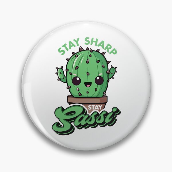 Item preview, Stay Sharp, Stay Sassy designed and sold by Everything Cute.
