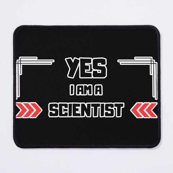 Item preview, Yes I am a Scientist designed and sold by yangs-wear.