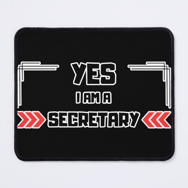 Item preview, Yes I am a Secretary designed and sold by yangs-wear.