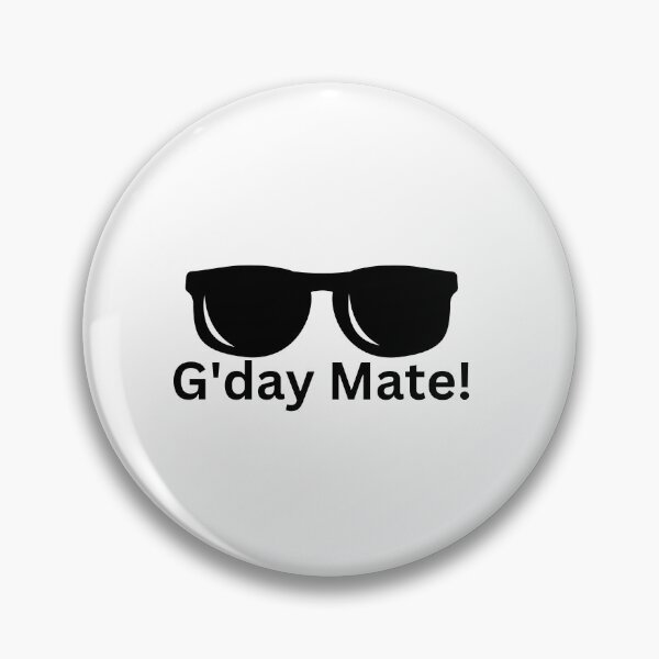 Item preview, G'day Mate! designed and sold by theaussiedream.