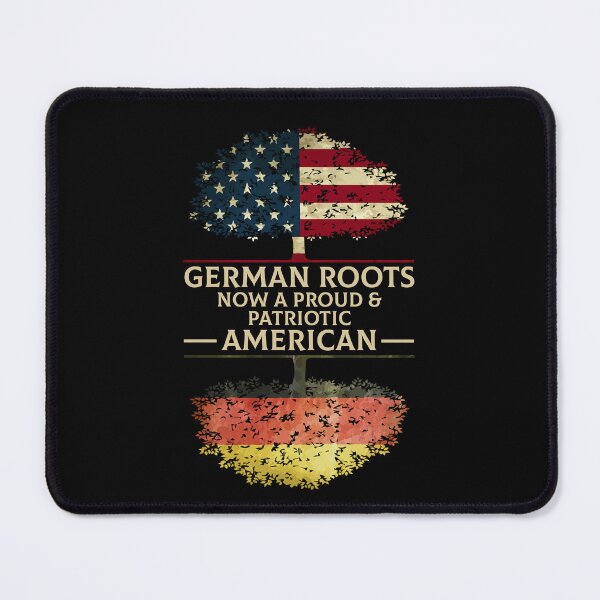 Item preview, Born German Roots Now A Proud Patriotic American Citizenship designed and sold by Dressed For Duty.