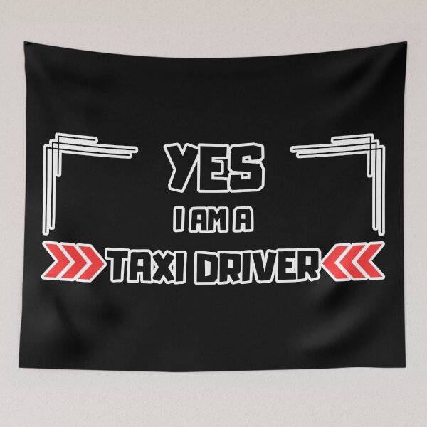 Item preview, Yes I am a Taxi driver designed and sold by yangs-wear.