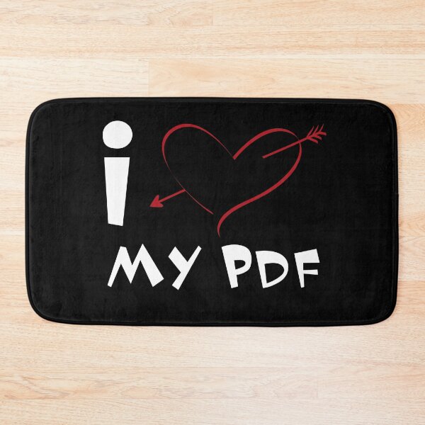 Item preview, I Love PDF Really I Love My PDF designed and sold by Sonatablue.