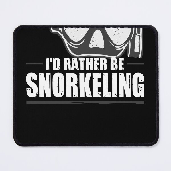 Item preview, Scuba Diving I'd Rather Be Snorkeling designed and sold by Shirtey.