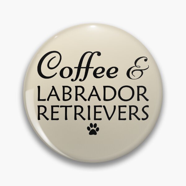Item preview, Coffee and Labrador retrievers designed and sold by iskapa.