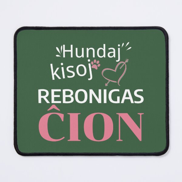 Item preview, Hundaj kisoj rebonigas ĉion designed and sold by Zebastjan Johanzen.