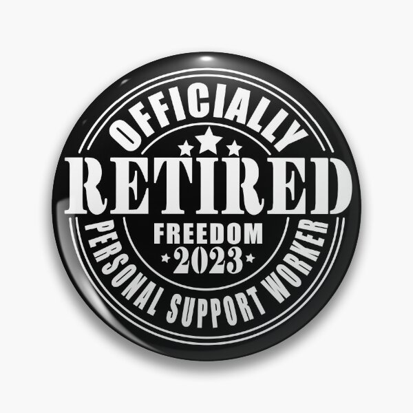 Item preview,  Officially Retired Personal Support Worker designed and sold by TaraGbear.