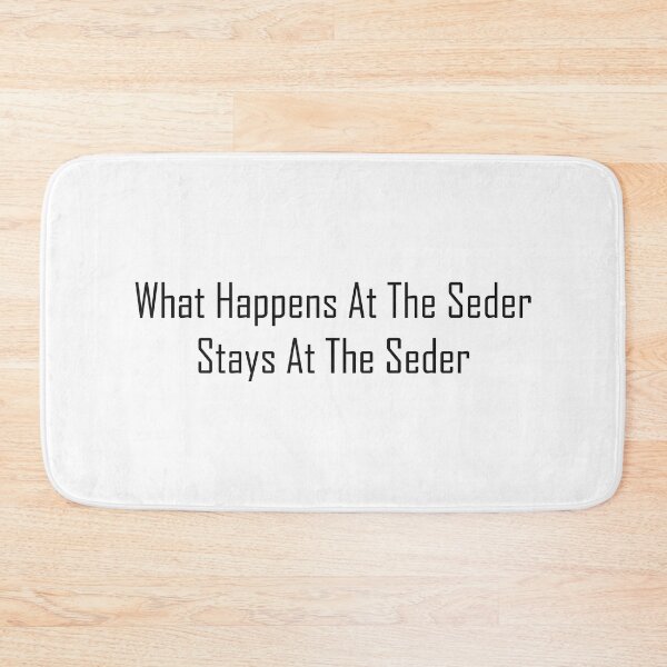 Item preview, What Happens At The Seder Stays At The Seder designed and sold by EmeraldeaArt.